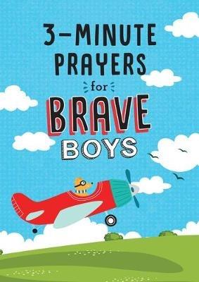 3-Minute Prayers for Brave Boys - Glenn Hascall - cover