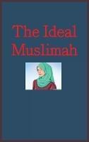 The ?deal Musl?mah - Hafiz Kathir - cover