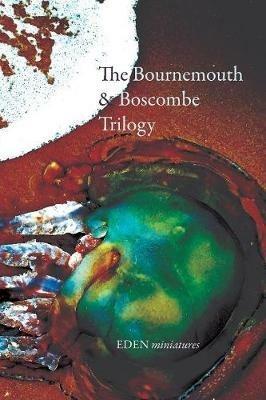 The Bournemouth & Boscombe Trilogy - Frei - cover