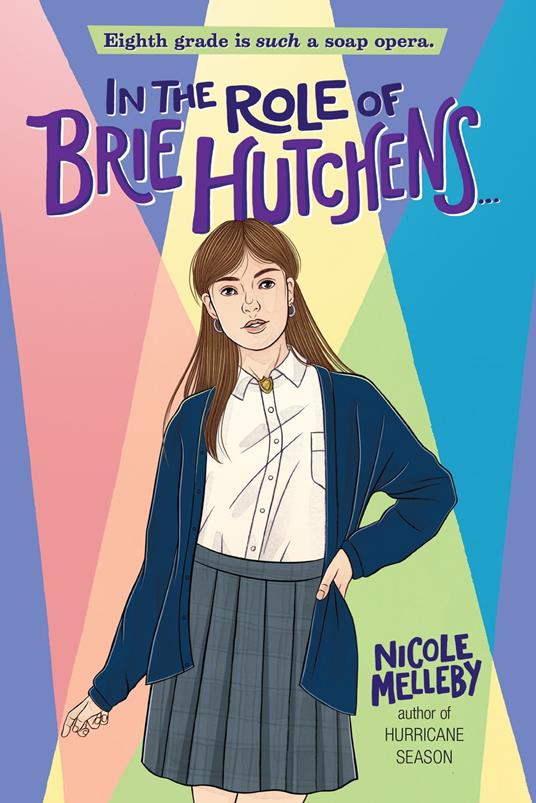 In the Role of Brie Hutchens... - Nicole Melleby - ebook