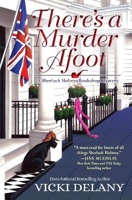 There's a Murder Afoot: A Sherlock Holmes Bookshop Mystery - Vicki Delany - cover