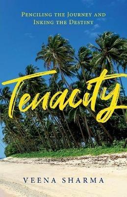 Tenacity - Veena Sharma - cover