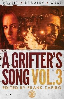 A Grifter's Song Vol. 3 - Holly West,Eryk Pruitt,Asa Maria Bradley - cover