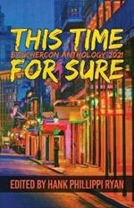 This Time For Sure: Bouchercon Anthology 2021