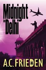 Midnight in Delhi: A Jonathan Brooks Thriller