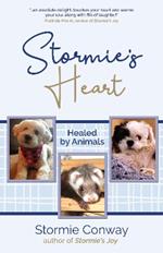 Stormie's Heart: Healed by Animals