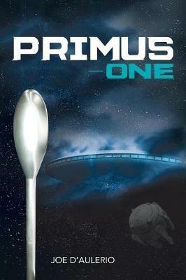 Primus-One - Joe D'Aulerio - cover
