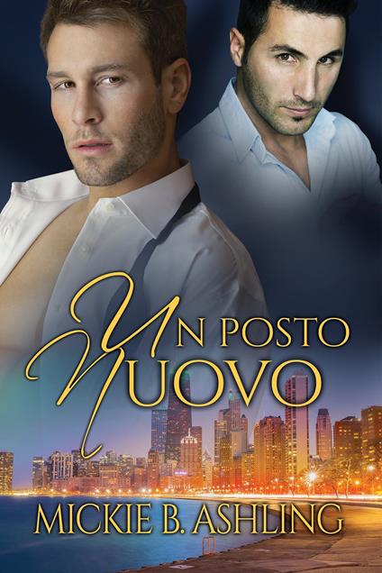 Un posto nuovo - Mickie B. Ashling,Victor Millais - ebook