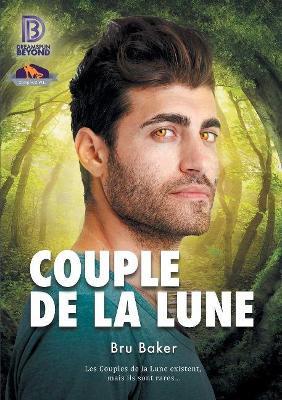 Couple de la Lune - Bru Baker - cover