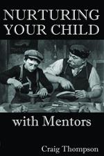 Nurturing Your Child with Mentors