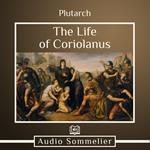 Life of Coriolanus, The
