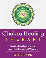 Chakra Healing Therapy