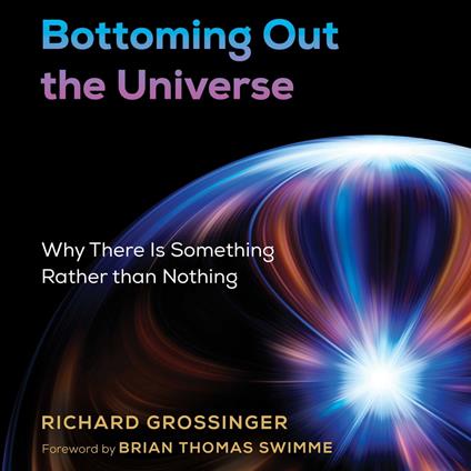 Bottoming Out the Universe