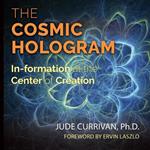 The Cosmic Hologram