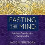 Fasting the Mind