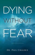 Dying Without Fear