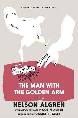 The Man With The Golden Arm - Nelson Algren - cover