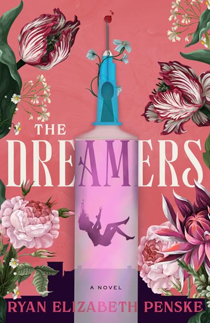 The Dreamers - Ryan Elizabeth Penske - ebook