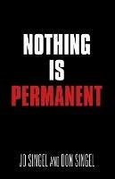 Nothing Is Permanent