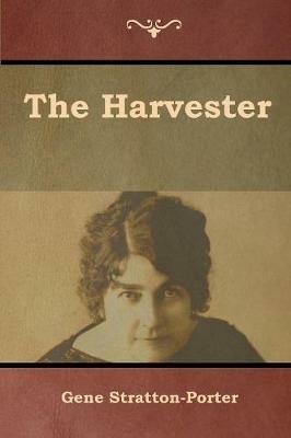 The Harvester - Gene Stratton-Porter - cover