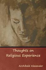 Thoughts on Religious Experience