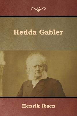 Hedda Gabler - Henrik Ibsen - cover