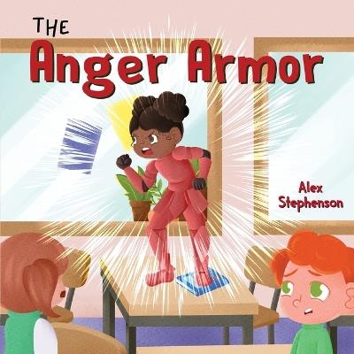 The Anger Armor - Alex Stephenson - cover