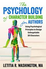 The Psychology of Character Building for Authors