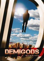 DEMIGODS