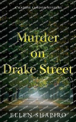Murder on Drake Street - Ellen Shapiro - cover