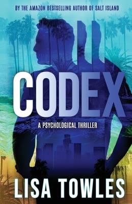Codex - Lisa Towles - cover