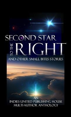 Second Star to the Right: and other small bites stories - cover