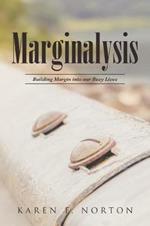 Marginalysis: Building Margin Into Our Busy Lives