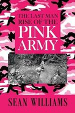 The Last Man Rise of the Pink Army