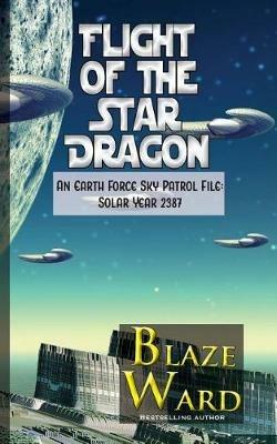 Flight of the Star Dragon - Blaze Ward - cover