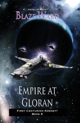 Empire at Gloran - Blaze Ward - cover