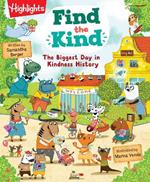 Find the Kind: The Biggest Day in Kindness History