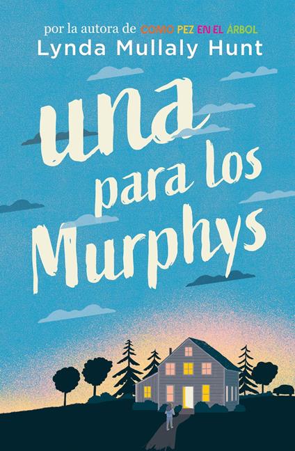 Una para los Murphys / One for the Murphys - Linda Mullaly Hunt - ebook