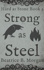 Strong as Steel