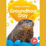 Groundhog Day