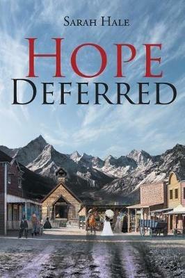 Hope Deferred - Sarah Hale - cover