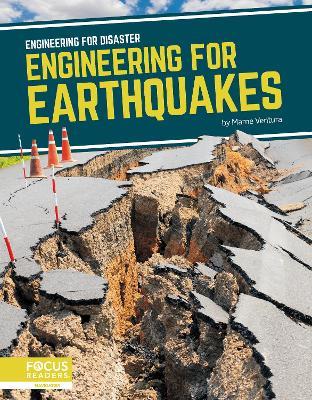 Engineering for Disaster: Engineering for Earthquakes - Marne Ventura - cover