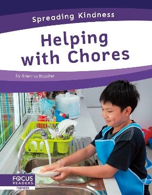 Spreading Kindness: Helping with Chores - Brienna Rossiter - cover