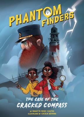 Phantom Finders: The Case of the Cracked Compass - Brigitte Henry Cooper - cover