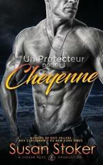 Un Protecteur Pour Cheyenne