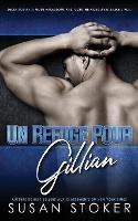 Un refuge pour Gillian - Susan Stoker - cover