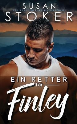 Ein Retter fur Finley - Susan Stoker - cover