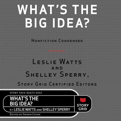 What's The Big Idea?