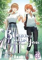 Bloom Into You (Light Novel): Regarding Saeki Sayaka Vol. 3 - Hitoma Iruma - cover