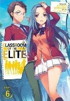 Classroom of the Elite (Light Novel) Vol. 6 - Syougo Kinugasa - cover